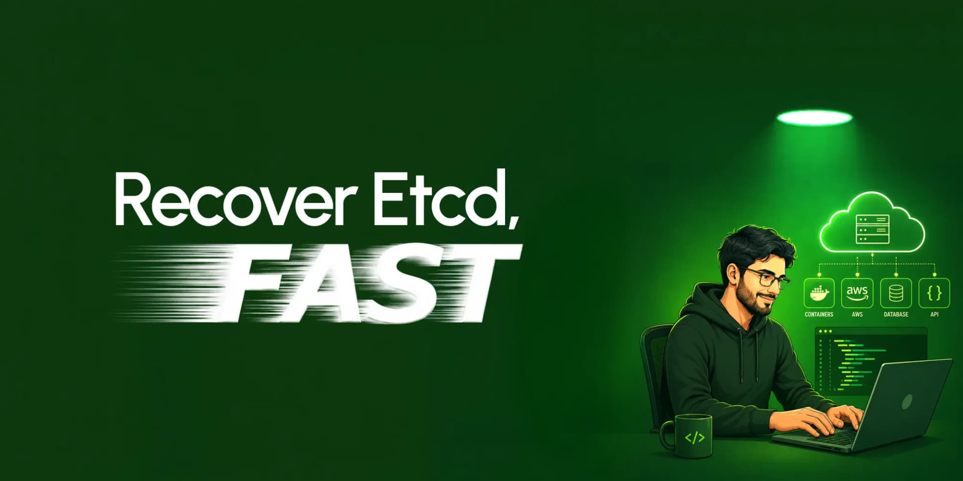 Can Your Team Recover etcd When Your Kubernetes Cluster Goes Down?